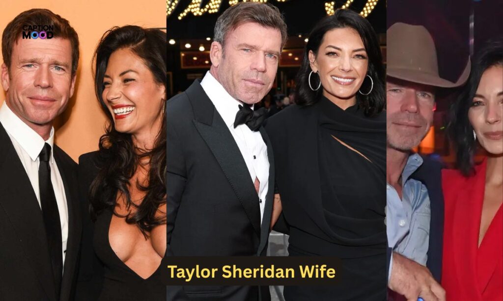 Taylor Sheridan Wife