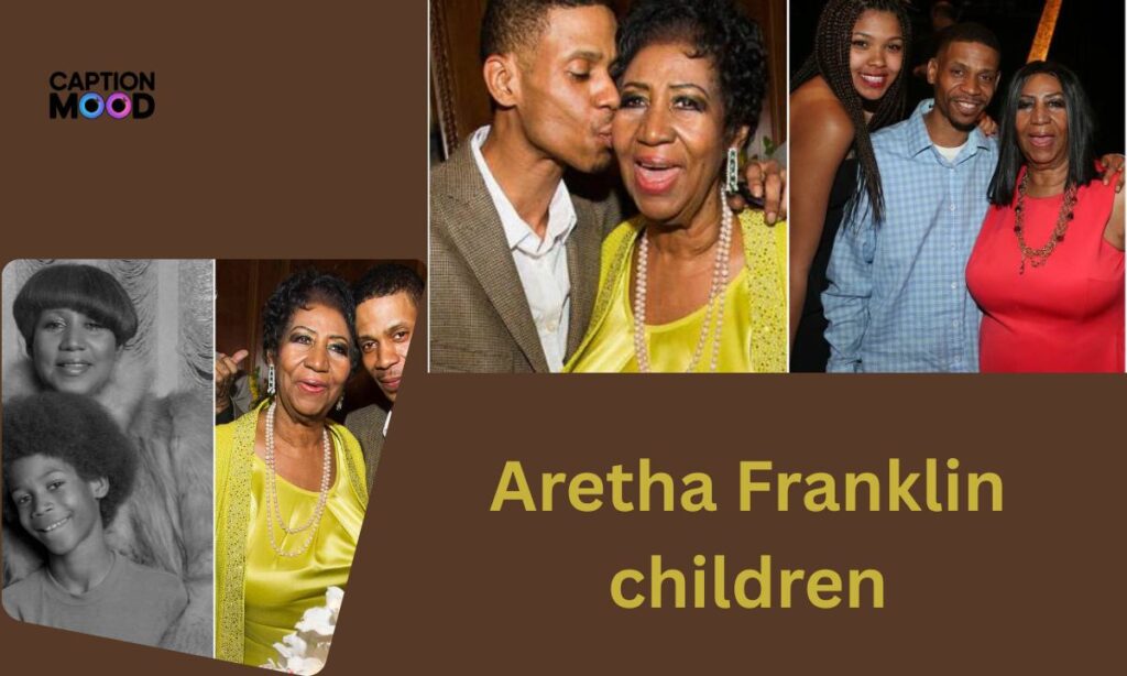 Aretha Franklin children