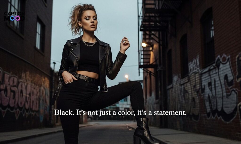 Black Outfit Captions for Women