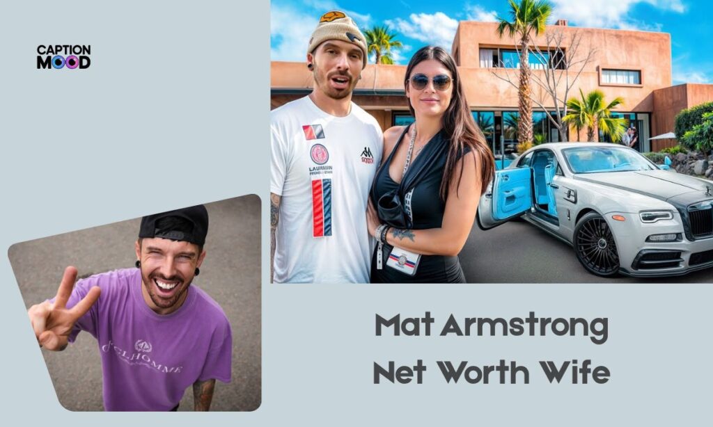Mat Armstrong Net Worth Wife