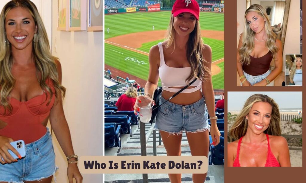 Who Is Erin Kate Dolan?