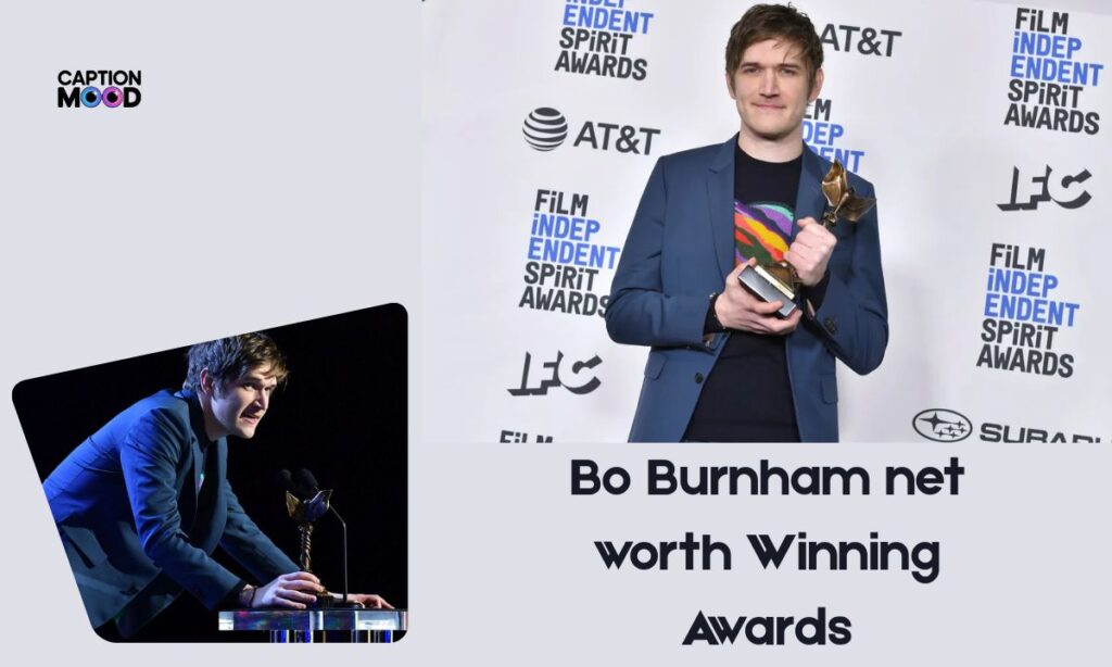 Bo Burnham net worth Winning Awards