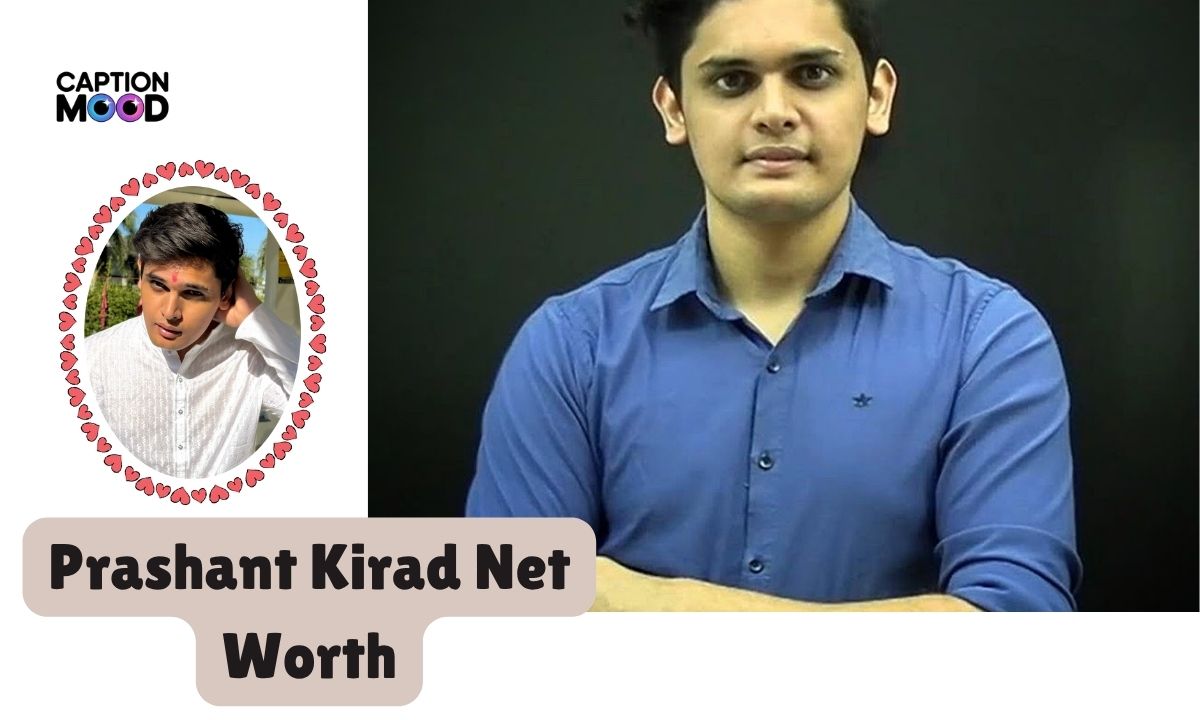 Prashant Kirad Net Worth