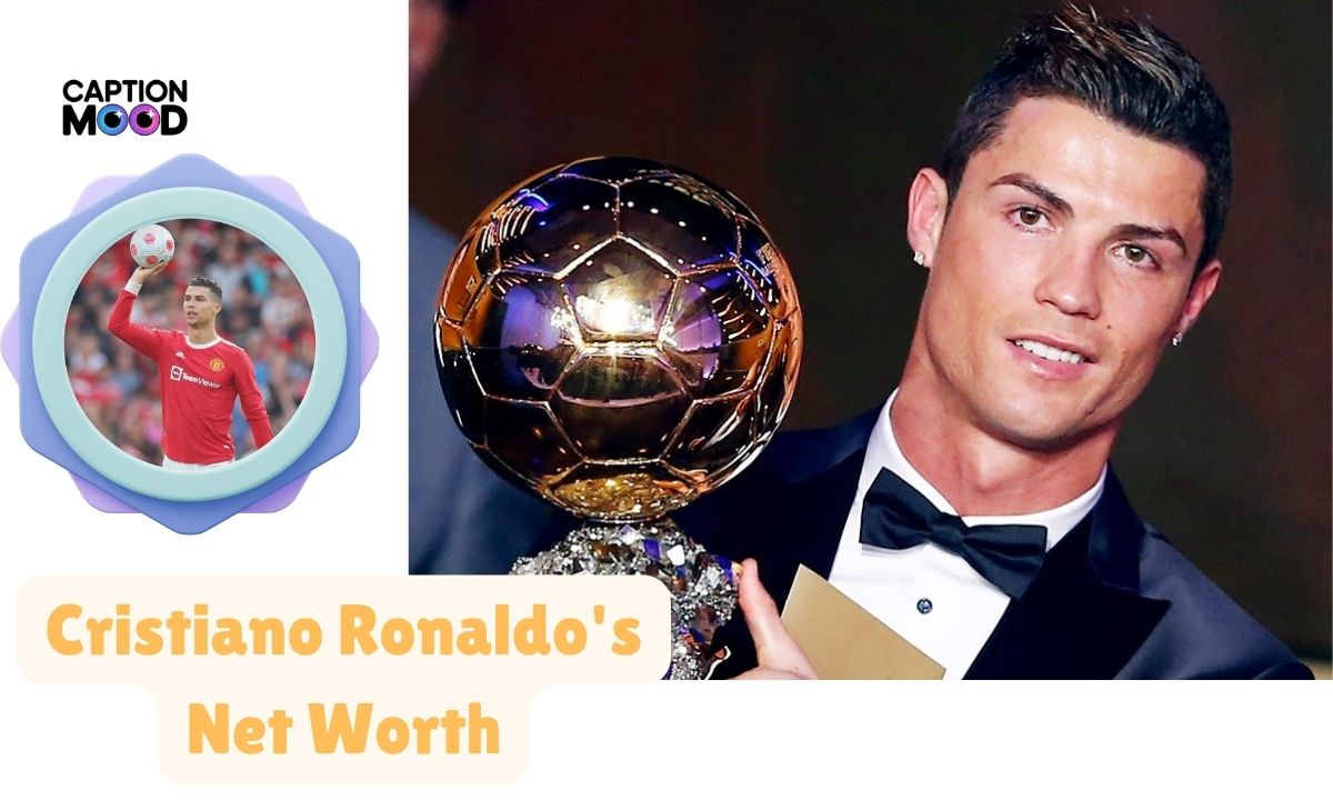 Cristiano Ronaldo's Net Worth