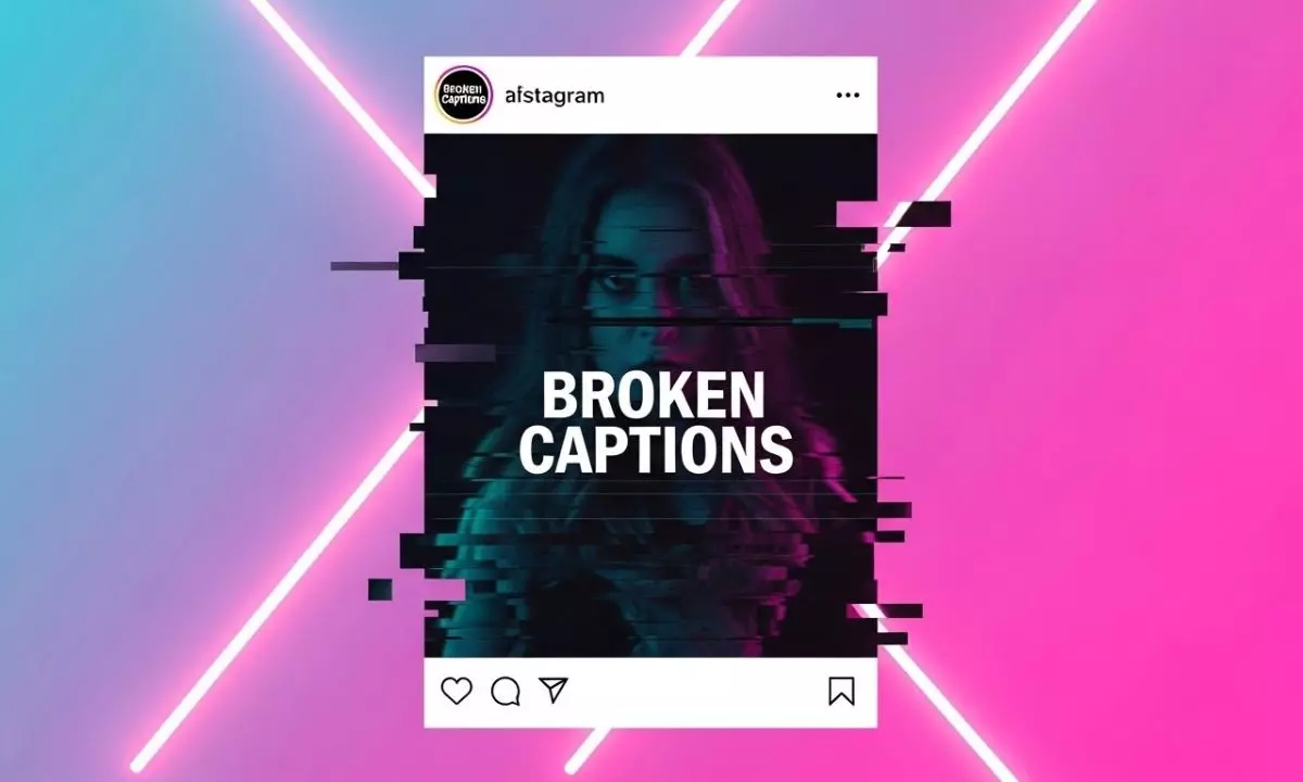 Broken Captions for Instagram